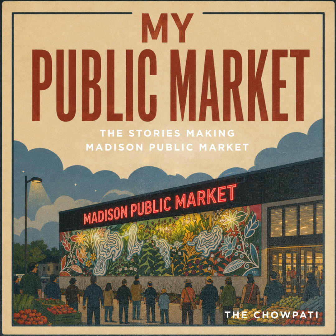 My Public Market podcast — The Stories Making Madison Public Market